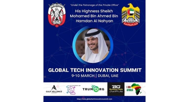 Global Tech Innovation Summit by Gulf Xellence on 9th & 10th March 2022 Dubai UAE